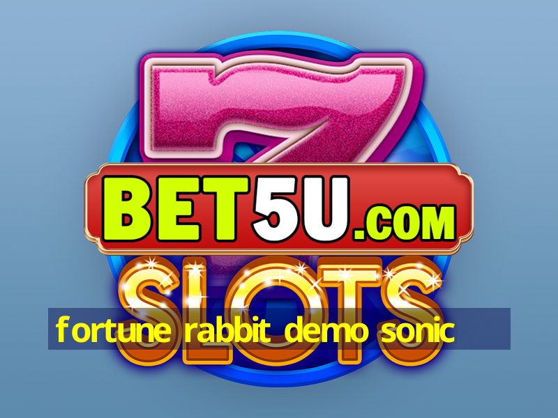 fortune rabbit demo sonic